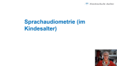 thumbnail of medium Sprachaudiometrie im Kindesalter