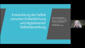 thumbnail of medium Keynote Prof. Dr. K.-O. Bauer: Entwicklung des Selbst zwischen Entleiblichung und digitalisierter Selbstdarstellung