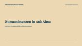 thumbnail of medium Kursassistenten in Ask Alma erstellen